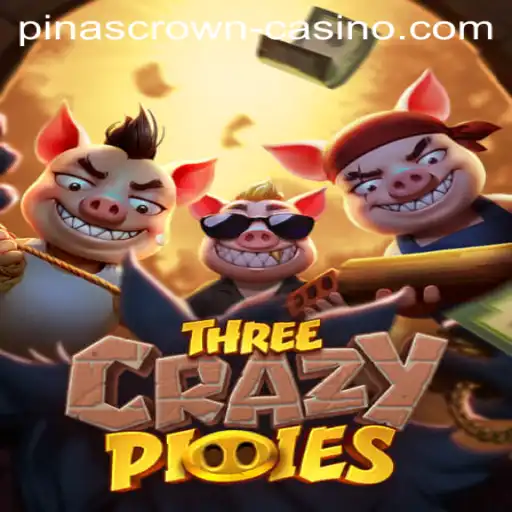 Unveiling ThreeCrazyPiggies and the Quest for PinasCrown