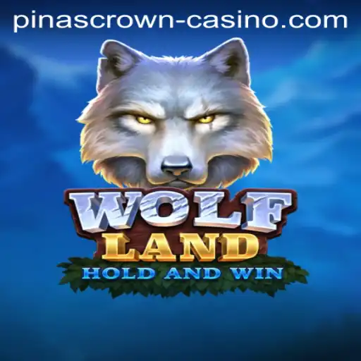 Explore the Adventure and Strategy of WolfLand with PinasCrown