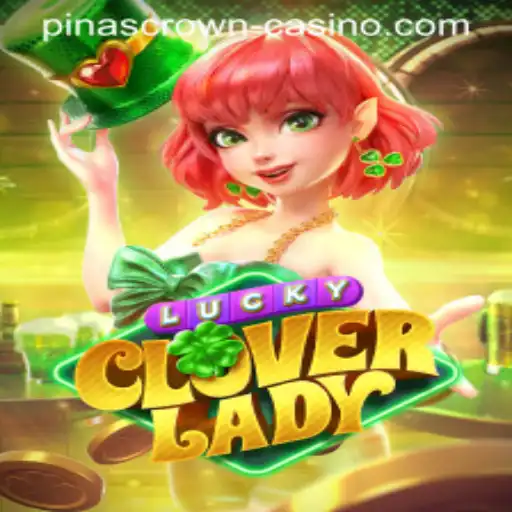 Unveiling LuckyCloverLady: A Dive into the Enchanting World of PinasCrown