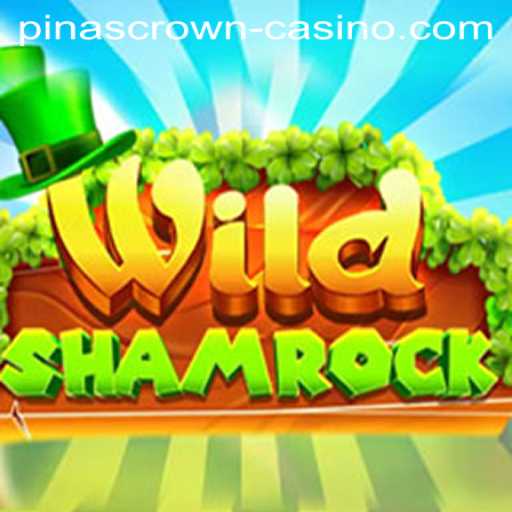 Explore the Enchanting World of WildShamrock and the Quest for PinasCrown