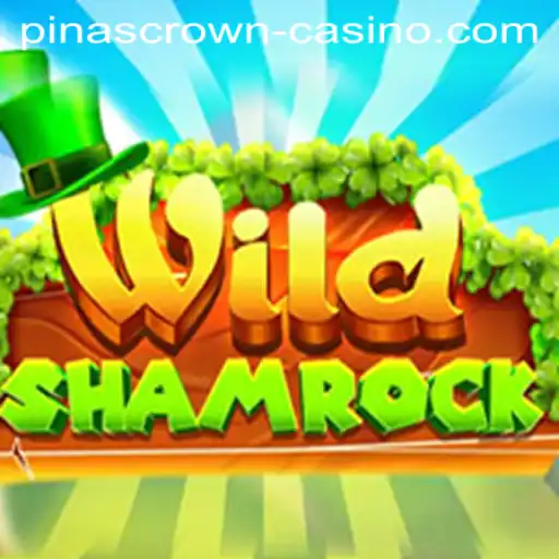 Explore the Enchanting World of WildShamrock and the Quest for PinasCrown